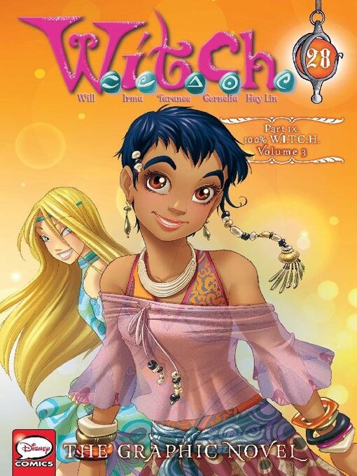 Title details for W.I.T.C.H., Part IX., Volume 3 by Disney Book Group, LLC - Available